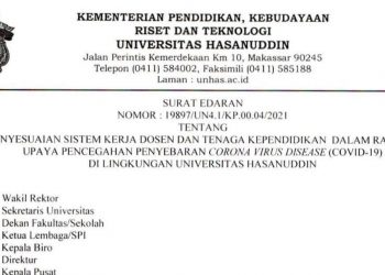 Unhas Kembali  Keluarkan Surat Edaran Penyesuaian Sistem Kerja