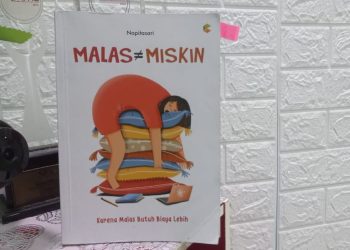 malas tidak sama dengan miskin