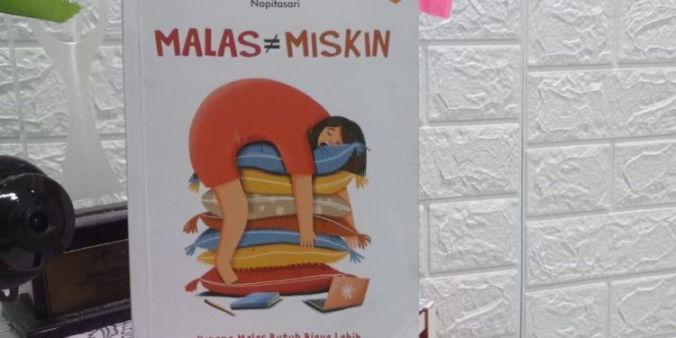 malas tidak sama dengan miskin