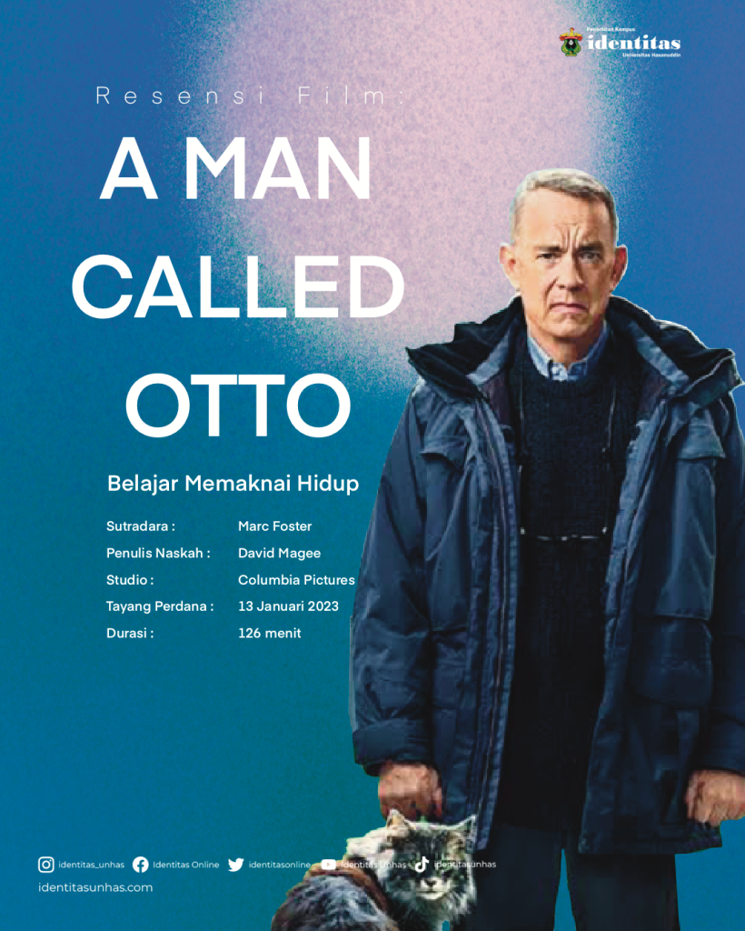 Infografis: Resensi A Man Called Otto - Identitas Unhas