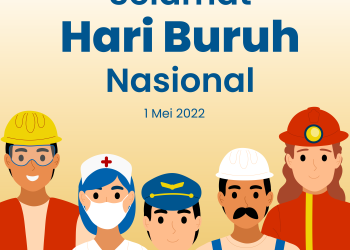Ucapan: Hari Buruh Nasional 2023