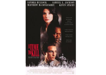 A Time to Kill : Perjuangan Sosok Ayah Mencari Keadilan