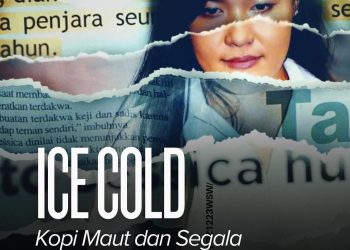 Infografis: Ice Cold (Kopi Maut dan Segala Kejanggalannya)