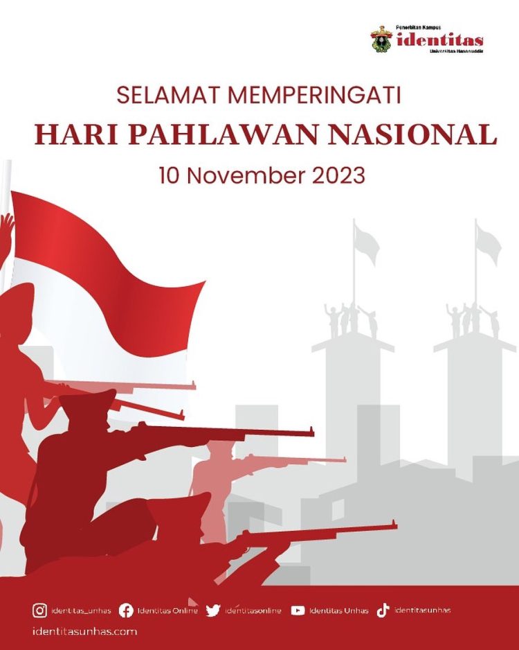 Ucapan: Hari Pahlawan Nasional 2023 - Identitas Unhas