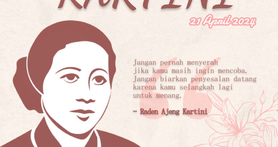 Ucapan: Hari Kartini 21 April 2024 - Identitas Unhas