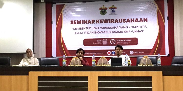 KMP Unhas Hadirkan Role Model Wirausaha Sukses pada Seminar Kewirausahaan
