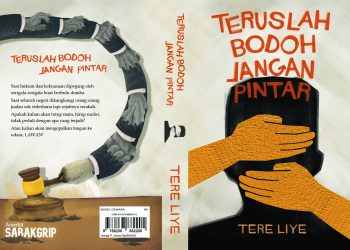 Teruslah Bodoh Jangan Pintar