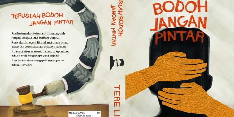 Teruslah Bodoh Jangan Pintar