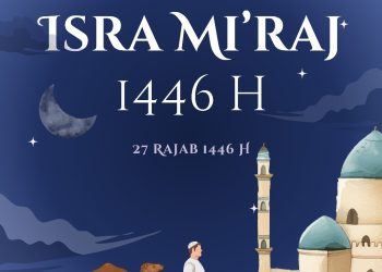 Ucapan Selamat Memperingati Isra Mi’raj 27 Rajab 1446 H