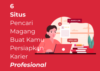 Infografis: 6 Rekomendasi Situs Web Pencari Magang