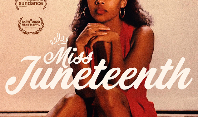 Sampul Film Miss Juneteenth.