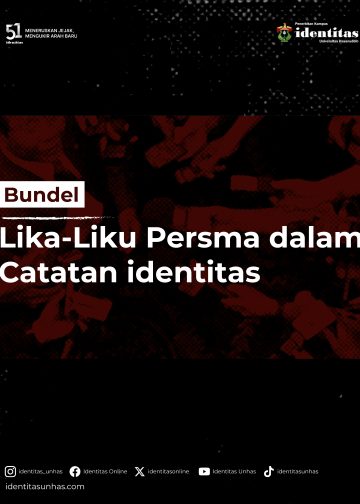 Lika Liku Persma dalam Catatan identitas. Desain: IDENTITAS/Hidayat Mahdi Pahany